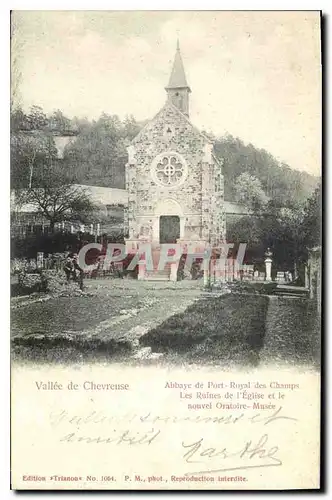 Ansichtskarte AK Vallee de Chevreuse Abbaye de Port Royal des Champs Les Ruines de l'Eglise et le nouvel oratoire