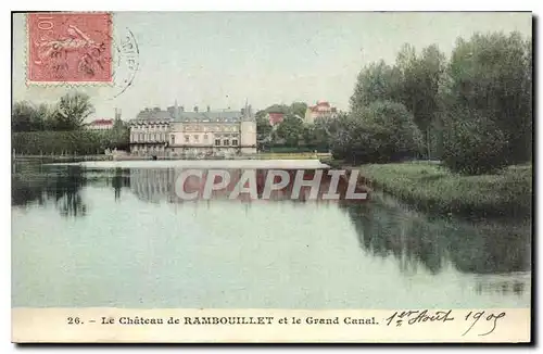 Cartes postales Le Chateau de Rambouillet et le Grand Canal