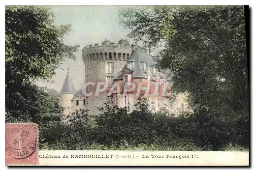 Ansichtskarte AK Chateau de Rambouillet S et O La Tour Francois 1er