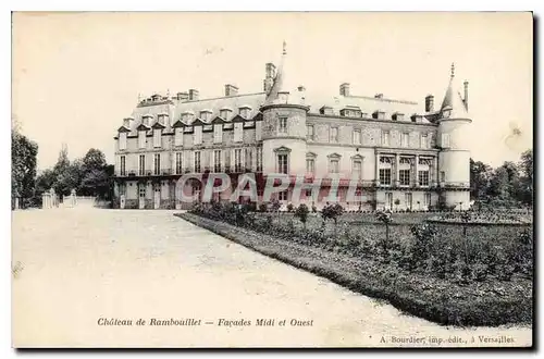 Cartes postales Chateau de Rambouillet Facades Midi et Ouest