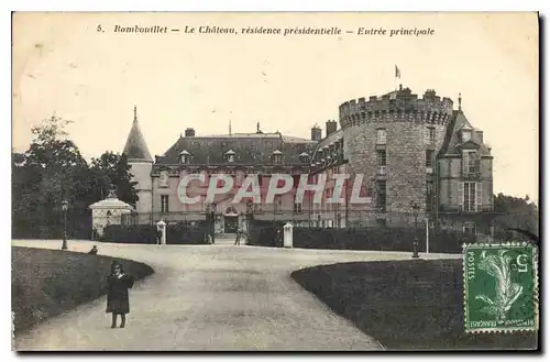 Cartes postales Rambouillet Le Chateau residence presidentielle Entree principale