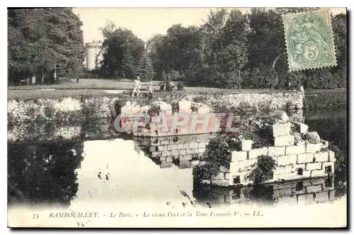 Cartes postales Rambouillet Le Parc Le vieux Port et la Tour Francois 1er