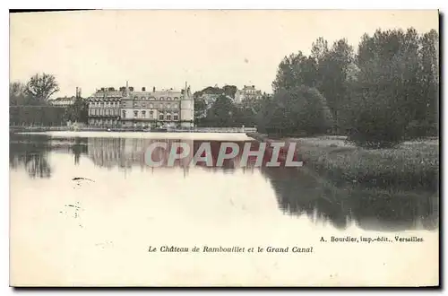 Ansichtskarte AK Le Chateau de Rambouillet et le Grand Canal