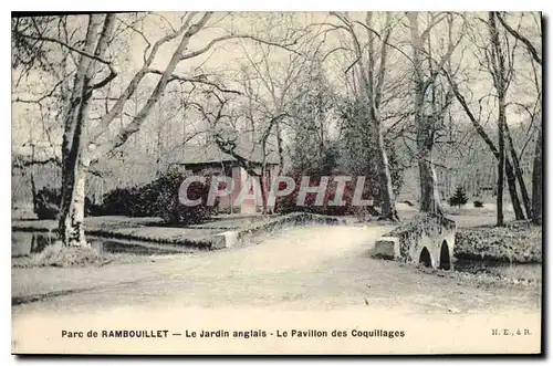 Cartes postales Parc de Rambouillet Le Jardin anglais Le Pavillon des Coquillages