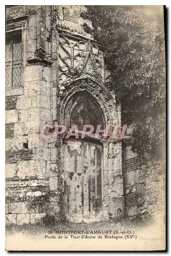 Cartes postales Montfort l'Amaury S et O Porte de la tour d'Anne de Bretagne XV