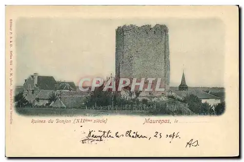 Cartes postales Ruines du Donjon XII siecle Maurepas