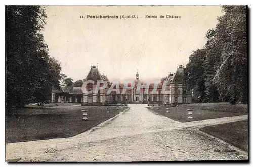 Cartes postales Pontchartrain S et O Entree du Chateau