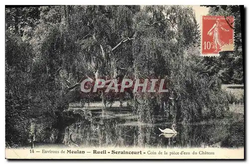 Cartes postales Environs de Meulan Rueil Seraincourt Coin de la piece d'eau du Chateau