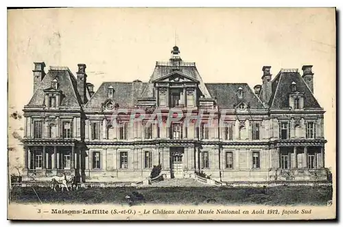 Cartes postales Maisons Laffitte S et O Le Chateau decrete Musee National en Aout 1912 facade sud