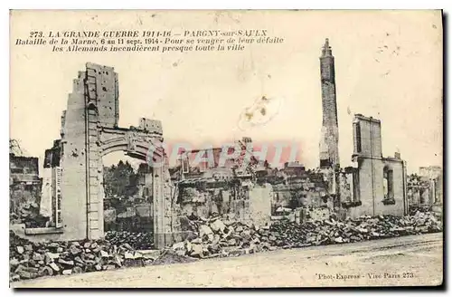 Cartes postales La Grande Guerre 1914 16 Pargny sur Saux Bataille de la Marne