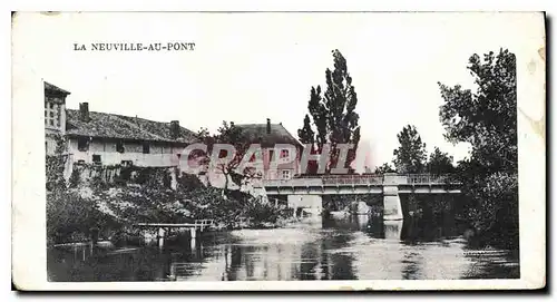 Cartes postales La Neuville au Pont