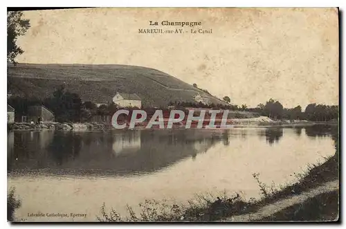 Ansichtskarte AK Le Champagne Mareuil sur Ay La Canal