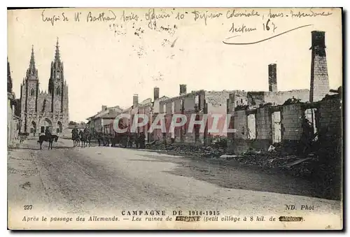 Cartes postales Campagne de 1914 1915 Apres le passage des Allemands Les ruines de Lepine