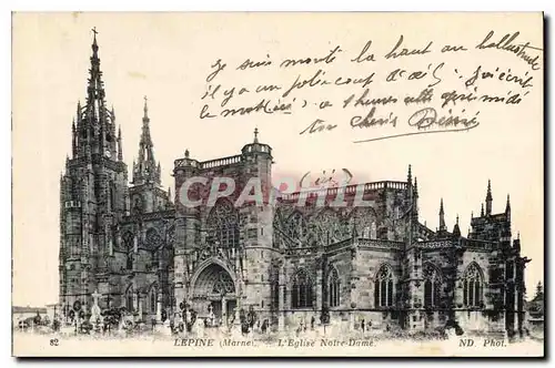 Cartes postales Lepine Marne L'Eglise Notre Dame