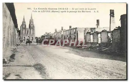 Cartes postales La Grande Guerre 1914 15 Ce qui reste de la petite Vallee de Lepine Marne apres le passage des B