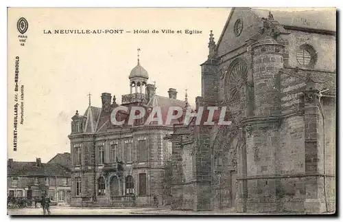 Cartes postales La Neuville au Pont Hotel de Ville et Eglise