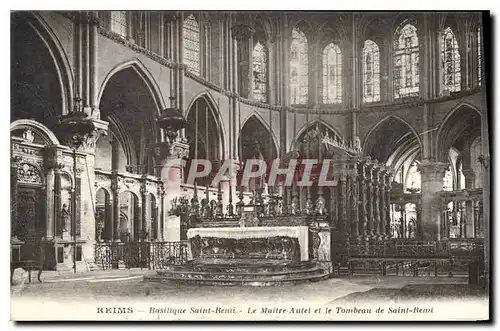 Cartes postales Reims Basilique Saint Remi Le Maitre et le Tombeau de Saint Remi