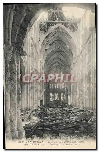 Ansichtskarte AK Reims en Ruines Interieur de l'Eglise Saint Andre