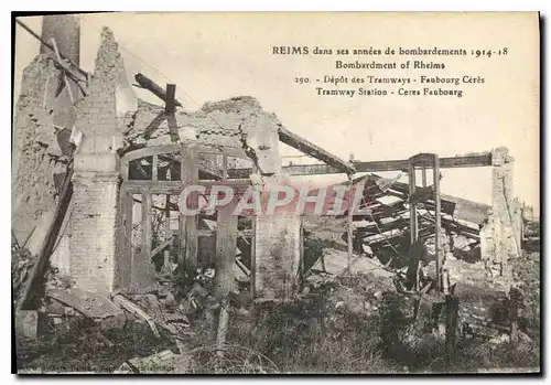 Cartes postales Reims dans ses annees de bombardements 1914 18