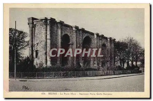 Ansichtskarte AK Reims La Porte Mars Ancienne Porte Gallo Romaine