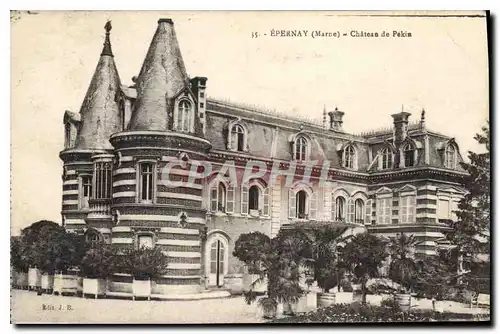 Cartes postales Epernay Marne Chateau de Pekin