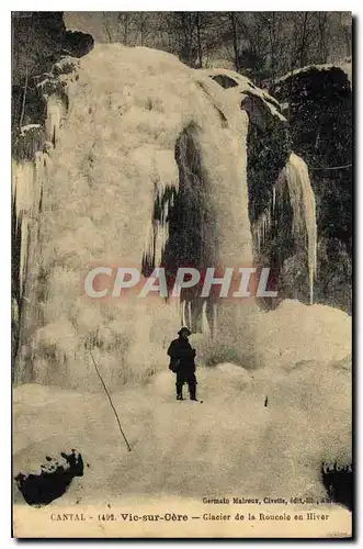 Ansichtskarte AK Vic sur Cere Glacier de la Roucole on Hiver