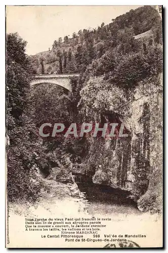 Ansichtskarte AK Le Cantal Pittoresque Vallee de Mandailles Pont de St Cirgues de Jordane