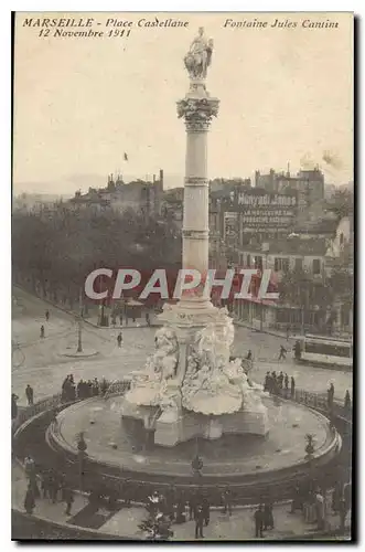 Cartes postales Marseille Place Castellane Fontaine Jules Cantini 12 Novembre 1911