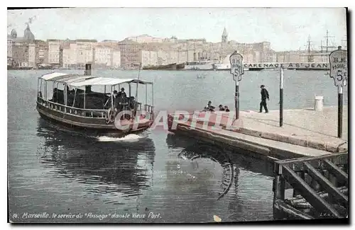 Ansichtskarte AK Marseille les service au Passage dans le Vieux Port