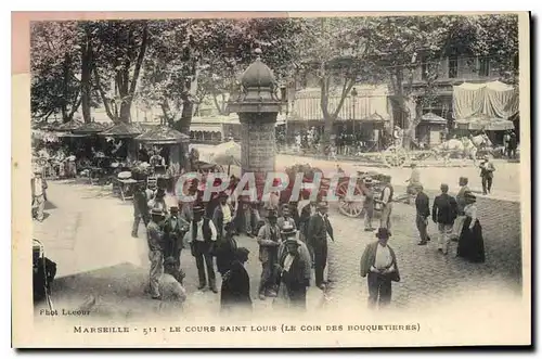 Cartes postales Marseille Le Cours Saint Louis Le coin des bouquetieres TOP