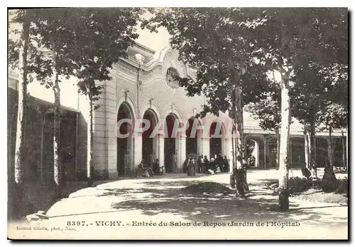 Cartes postales Vichy Entree du Salon de Repos Jardin de l'Hopital