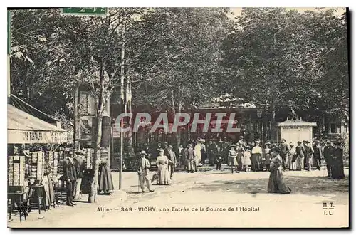 Cartes postales Vichy une Entree de la Source de l'Hopital