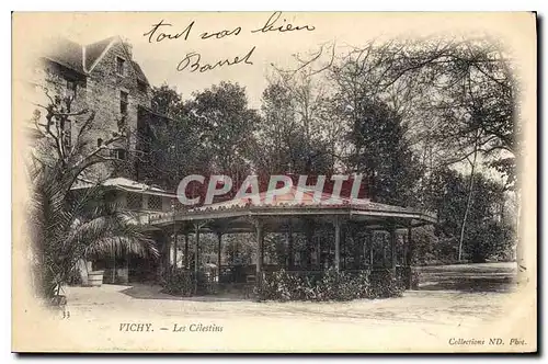 Cartes postales Vichy Les Celestins