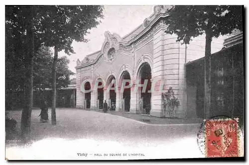 Ansichtskarte AK Vichy Hall du Square de l'Hopital