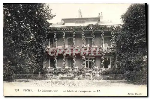 Cartes postales Vichy Le Nouveau Parc Le Chalet de l'Empereur