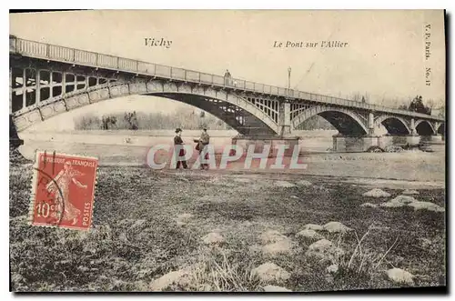 Cartes postales Vichy Le Pont sur l'Allier