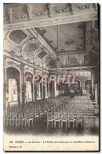 Cartes postales Vichy Le Casino La Salle des Concerts et des Bals d'Enfants