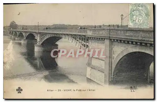 Cartes postales Allier Vichy le Pont sur l'Allier