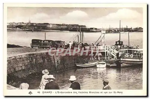 Ansichtskarte AK Dinard L'Embarcadere des Vedettes Blanches et vue sur St Malo