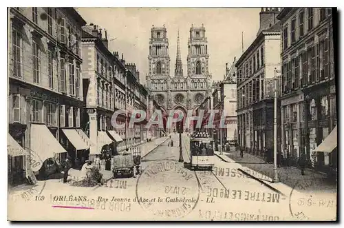 Cartes postales Orleans Rue Jeanne d'Arc et la Cathedrale