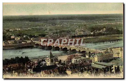 Cartes postales Orleans Vue sur la Loire