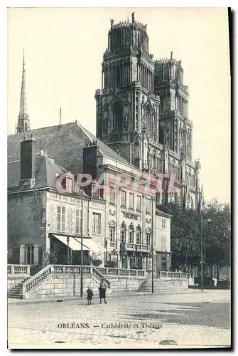 Cartes postales Orleans Cathedrale et Theatre