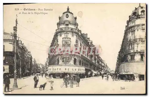 Cartes postales Orleans Rue Bannier et Rue de la Republique