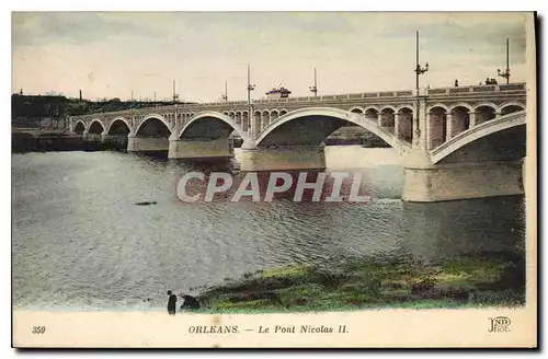Cartes postales Orleans Le Pont Nicolas II
