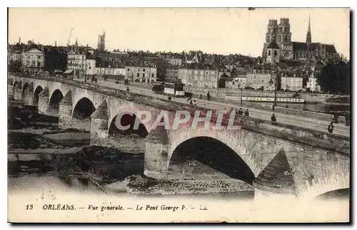 Ansichtskarte AK Orleans Vue generale Le Pont George V