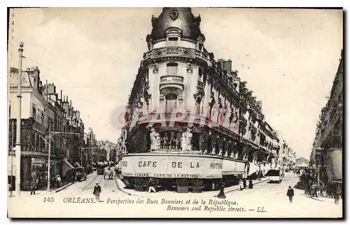 Cartes postales Orleans Perspective des Rues Banniers et de la Republique