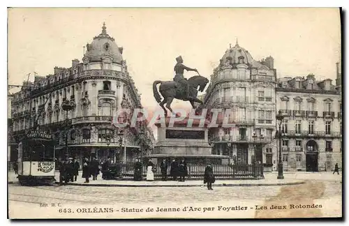 Ansichtskarte AK Orleans Statue de Jeanne d'Arc Les deux Rotondes