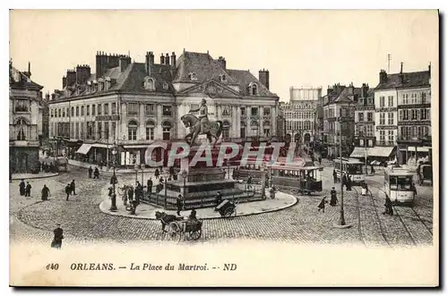 Ansichtskarte AK Orleans La Place du Martroi Tramways