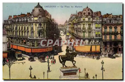 Cartes postales Orleans La Place du Martroi