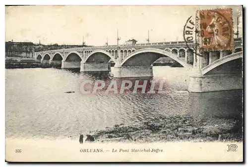 Cartes postales Orleans Le Ponl Marechal Joffre